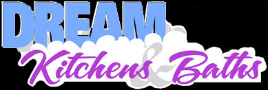 Dream Kitchens & Baths